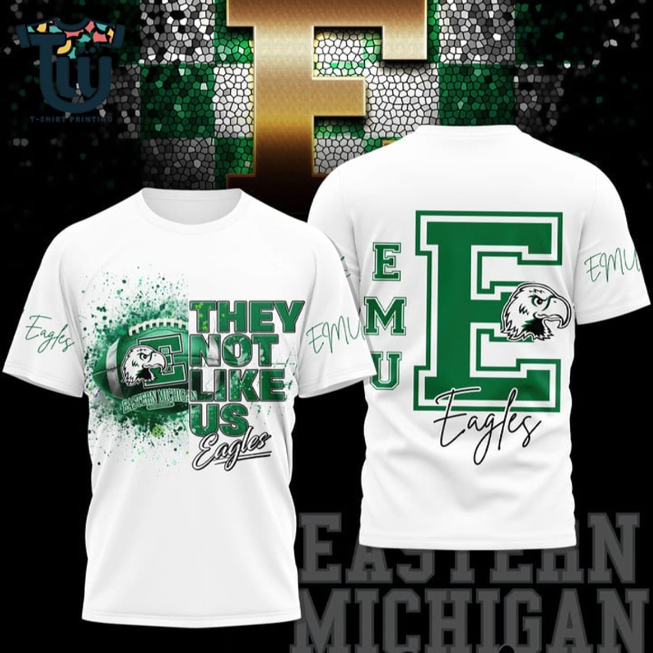 Eastern Michigan Eagles They Not Like Us Aop Shirt Eastern Michigan Eagles They Not Like Us Aop Shirt