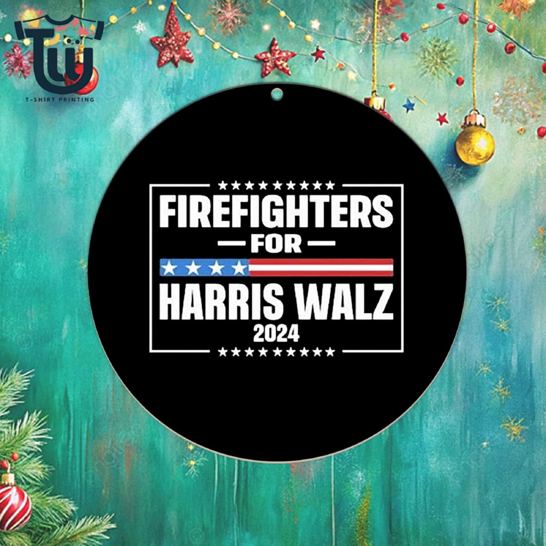 Firefighters For Harris Walz 2024 Christmas Ornament Firefighters For Harris Walz 2024 Christmas Ornament