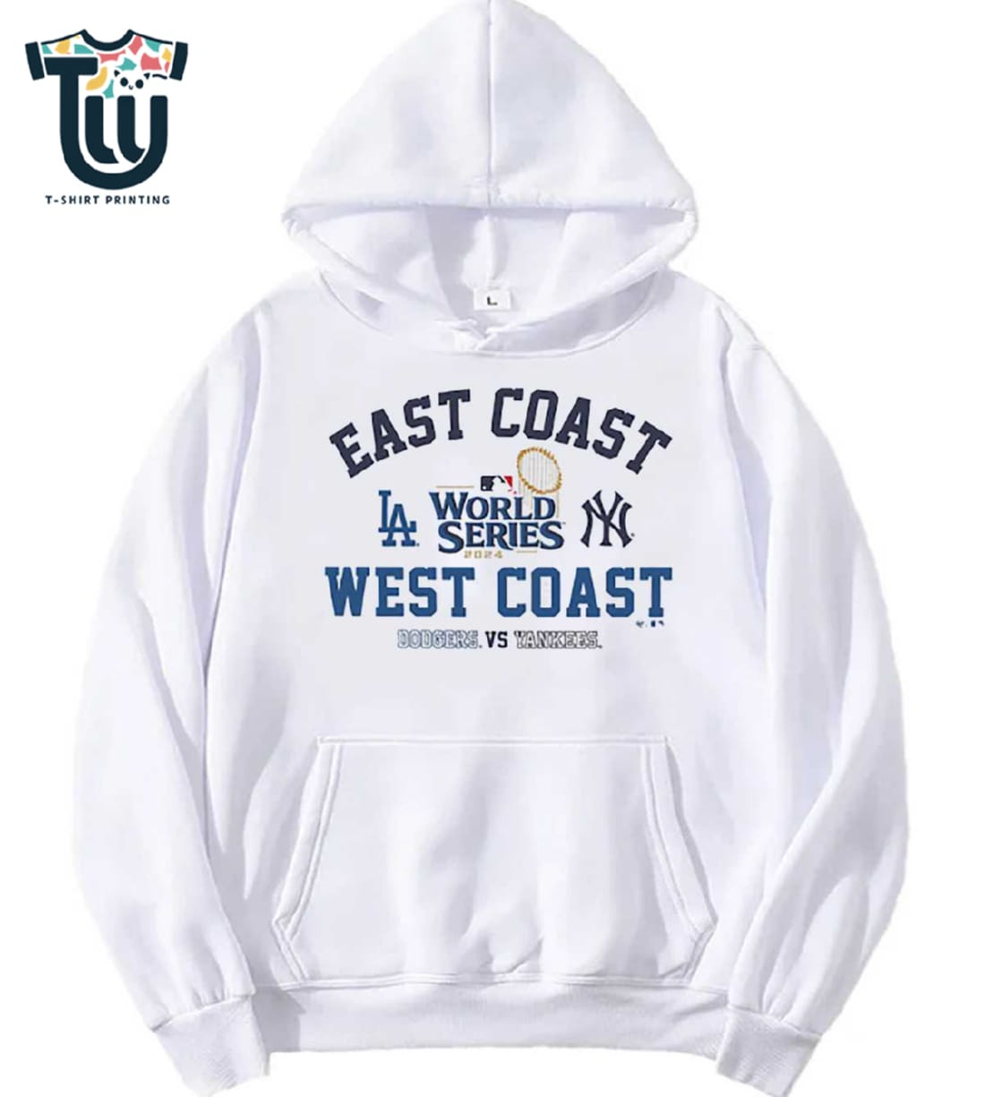 Los Angeles Dodgers Vs New York Yankees 2024 World Series Matchup Shirt Sweatshirt Hoodie Los Angeles Dodgers Vs New York Yankees 2024 World Series Matchup Shirt Sweatshirt Hoodie