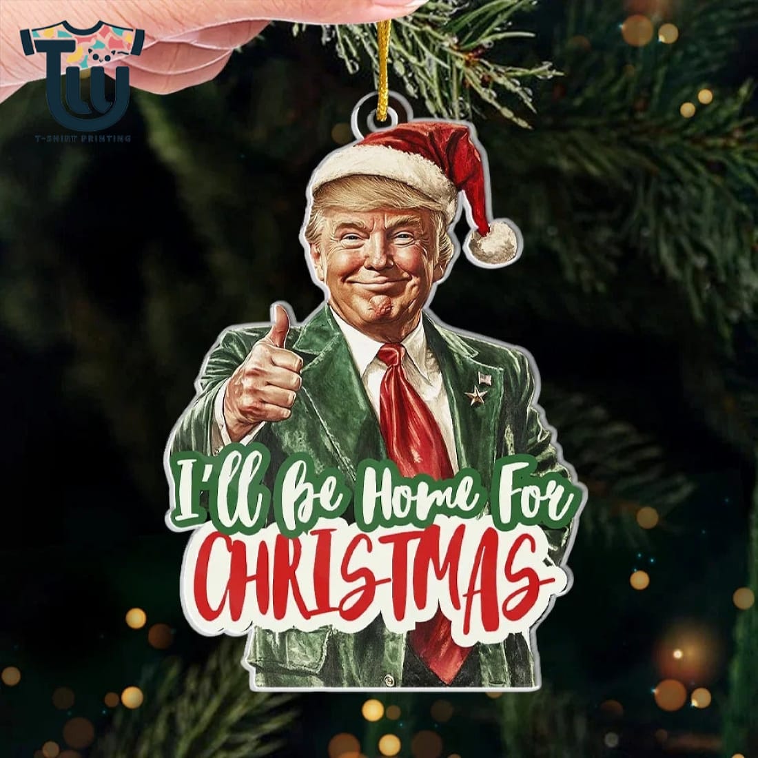 Trump I’ll Be Home For Christmas – Us Election Acrylic Ornament Trump I’ll Be Home For Christmas – Us Election Acrylic Ornament