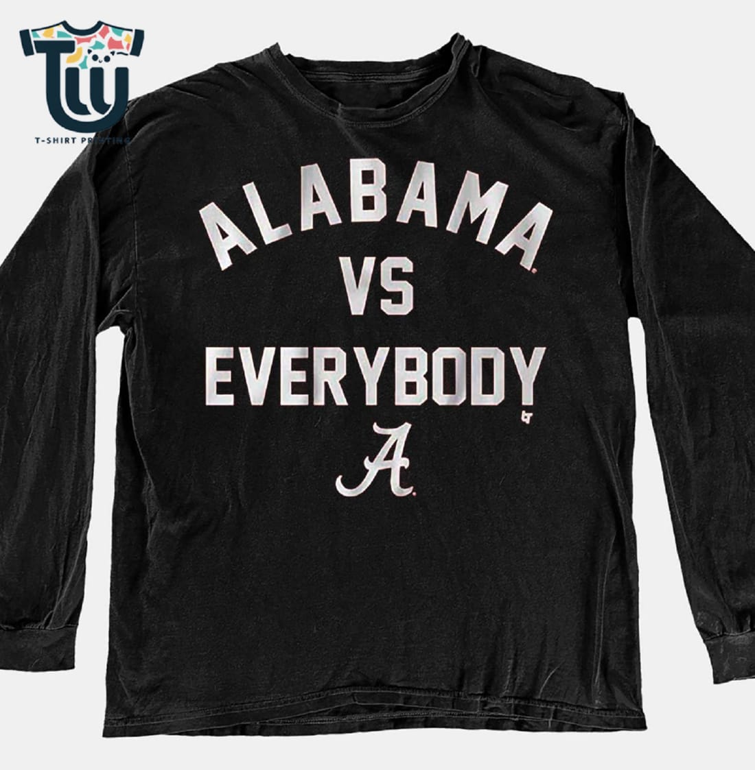 Alabama Football Alabama Vs Everybody Shirt Hoodie Long Sleeve Sweatshirt Alabama Football Alabama Vs Everybody Shirt Hoodie Long Sleeve Sweatshirt