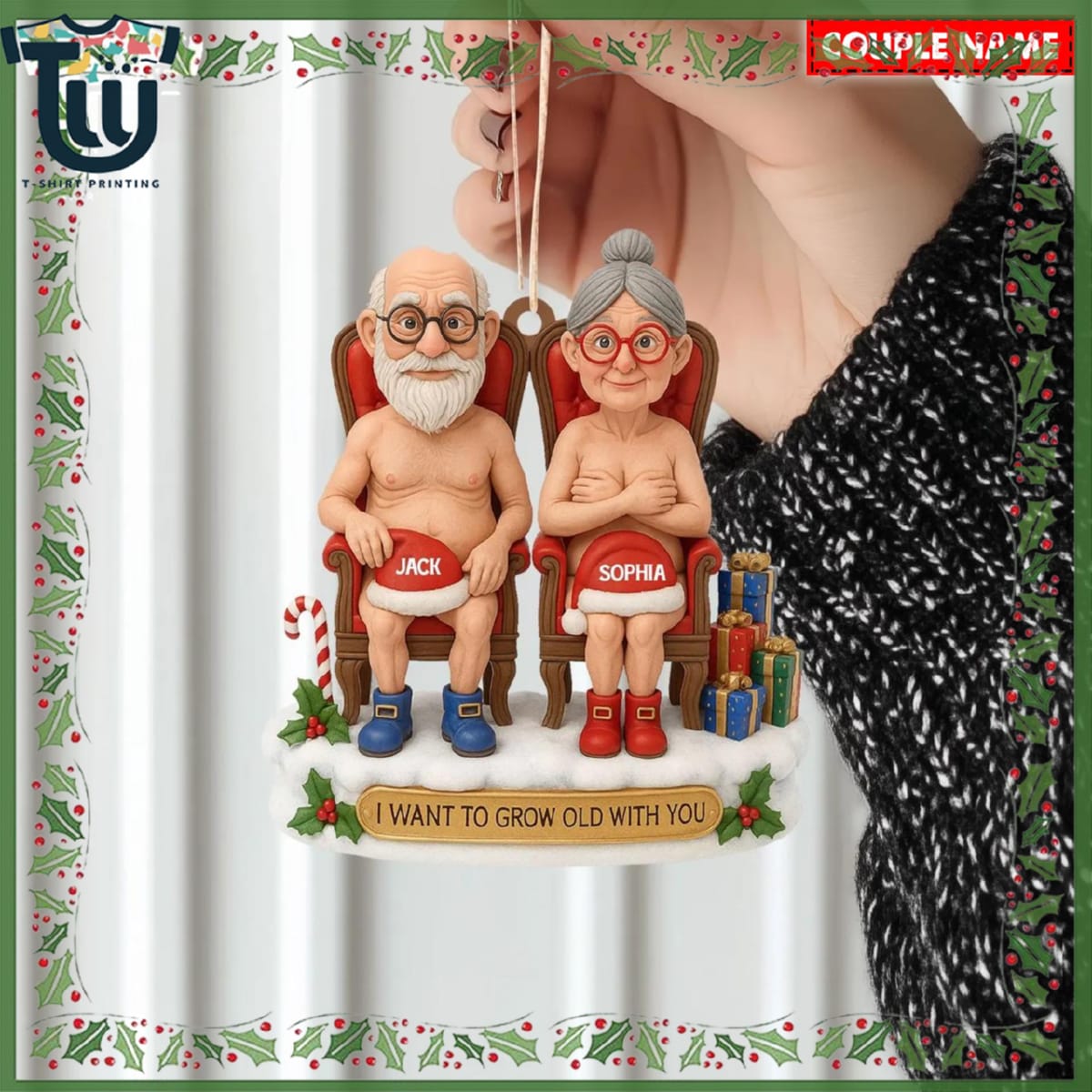 Personalized Old Couple I Want To Grow Old With You Christmas Ornament Personalized Old Couple I Want To Grow Old With You Christmas Ornament