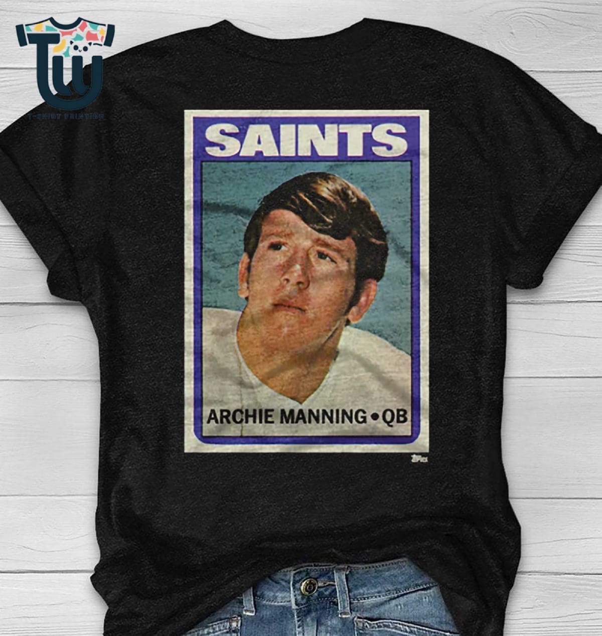 1972 Topps Football Archie Manning Saints Shirt Sweatshirt Hoodie 1972 Topps Football Archie Manning Saints Shirt Sweatshirt Hoodie