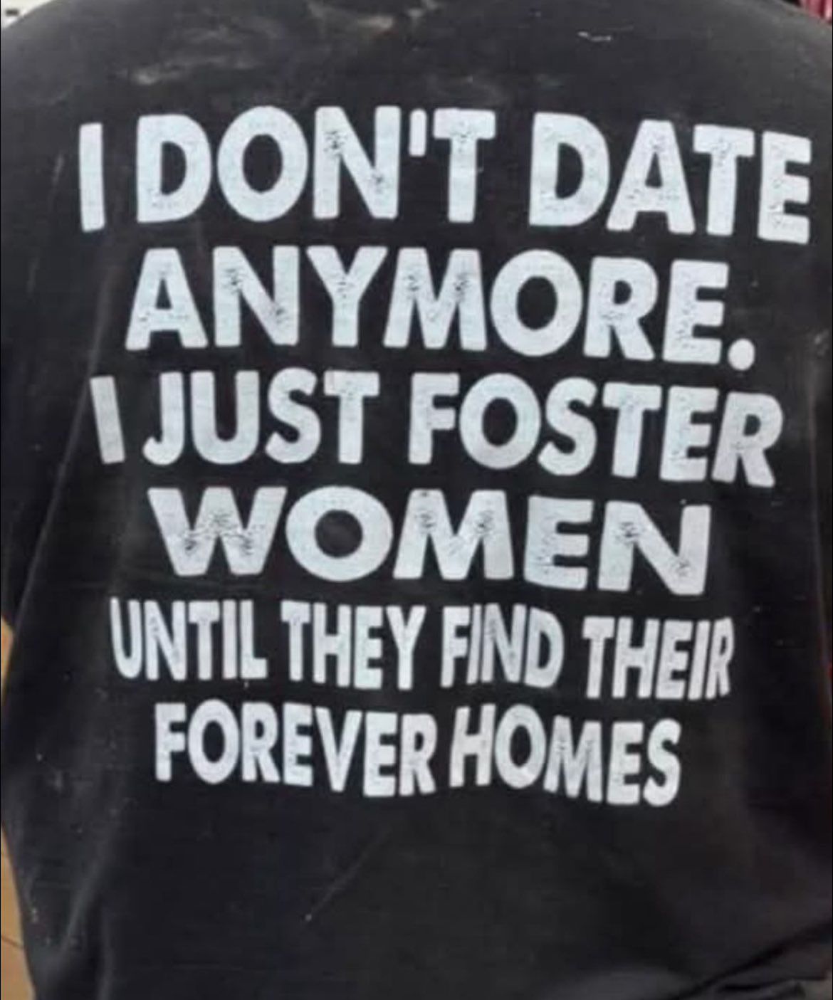 i dont date anymore i just foster women t shirt meaning