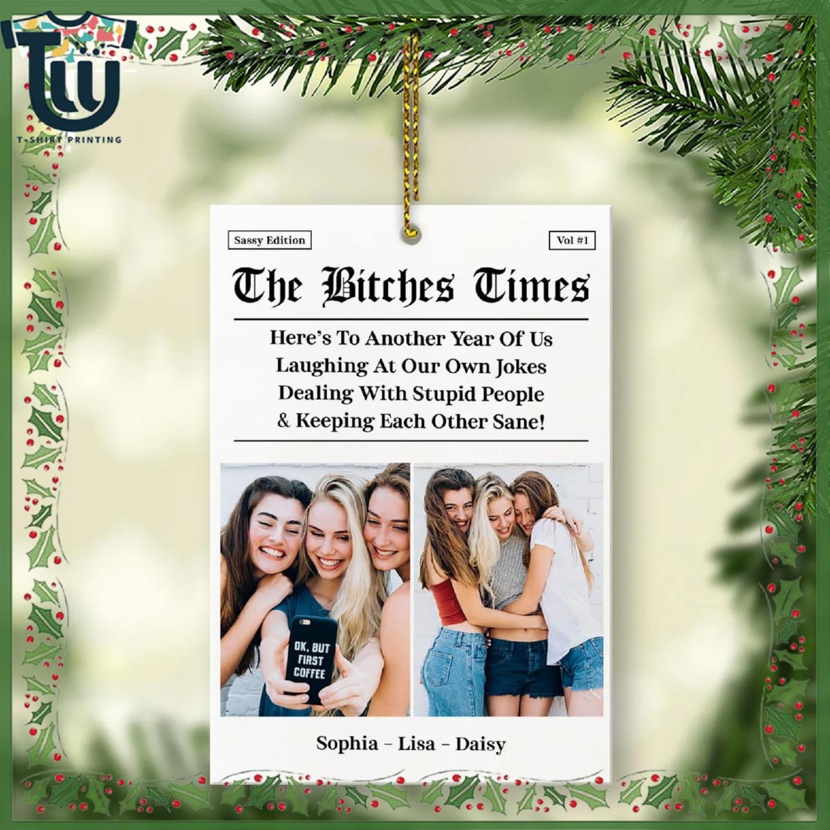 Personalized Bestie Photo The Btches Times Christmas Ornament