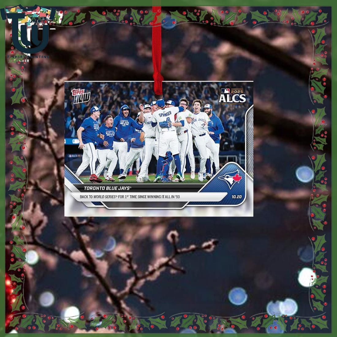 Toronto Blue Jays 2025 Mlb Alcs Champions Christmas Ornament