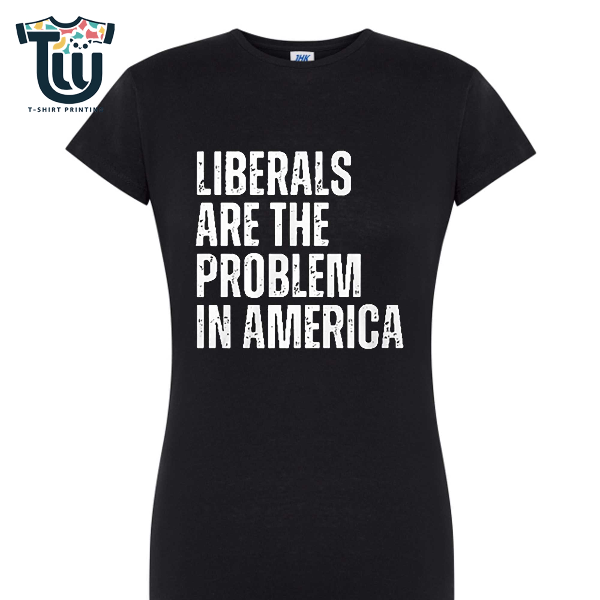 Liberals Are The Problem In America Shirt Sweatshirt Hoodie Liberals Are The Problem In America Shirt Sweatshirt Hoodie