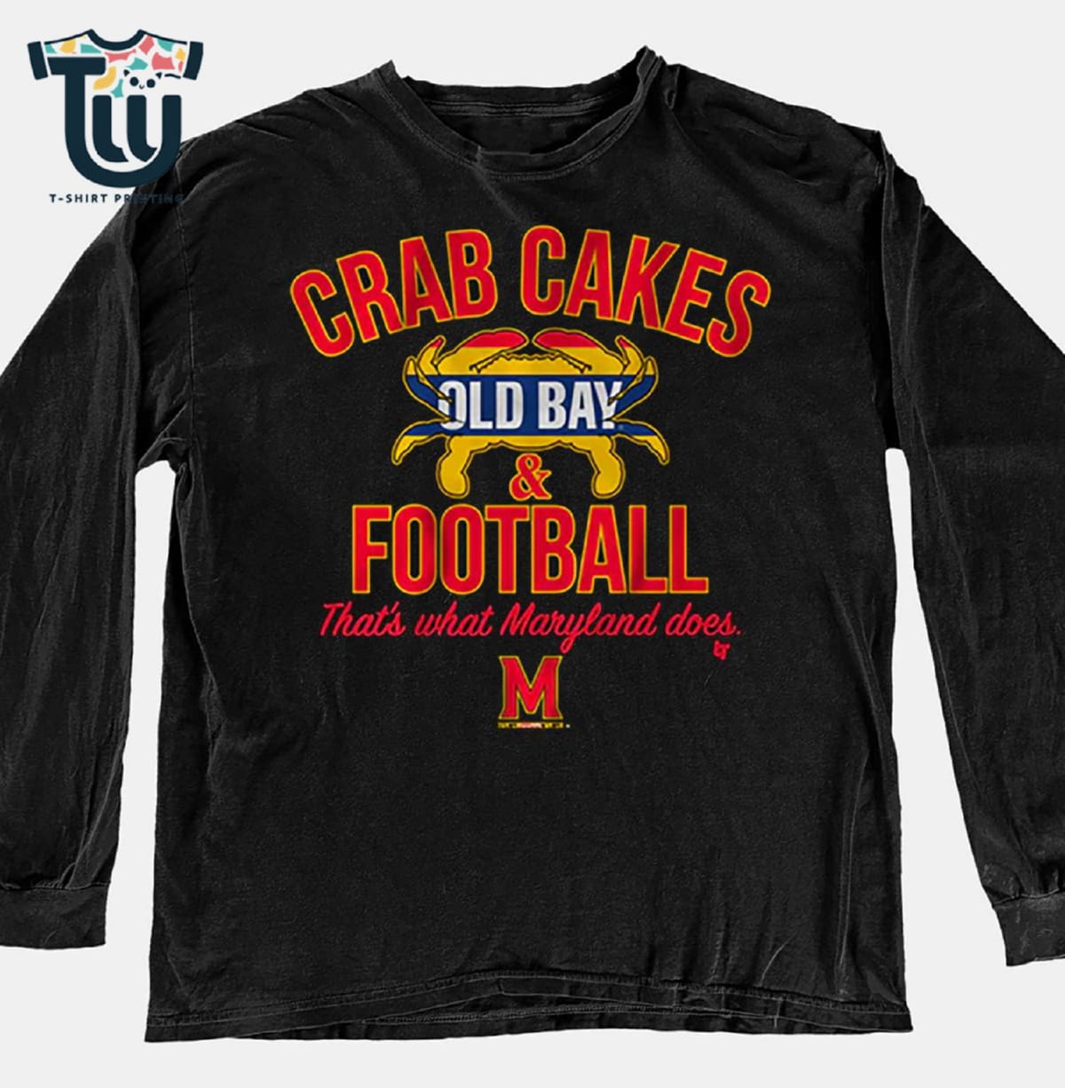 Maryland Terrapins Crab Cakes & Old Bay & Football Shirt Sweatshirt Hoodie Maryland Terrapins Crab Cakes & Old Bay & Football Shirt Sweatshirt Hoodie