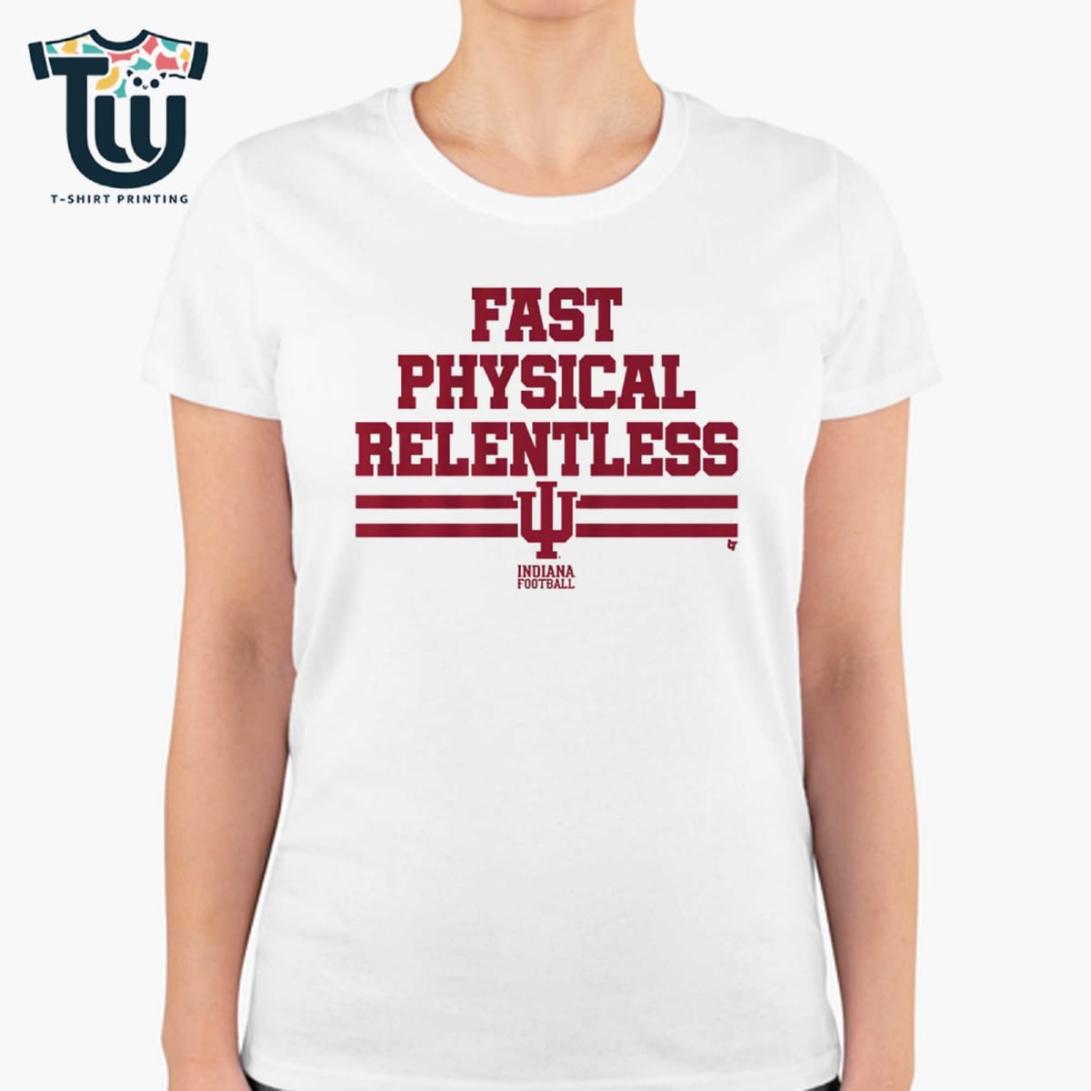 Indiana Football Fast Physical Relentless Shirt Sweatshirt Hoodie Indiana Football Fast Physical Relentless Shirt Sweatshirt Hoodie